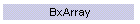 BxArray