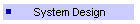 System Design